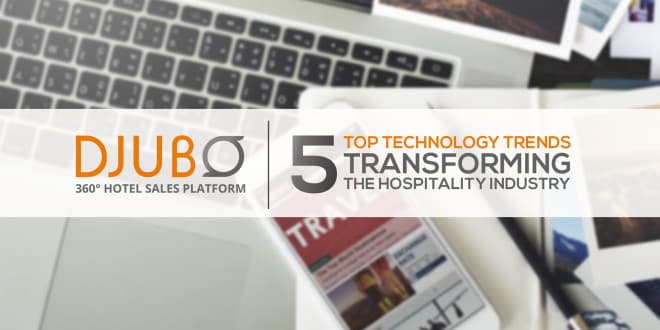 Top 5 Technology Trends Transforming the Hospitality Industry